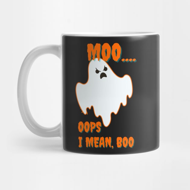 Moo Oops I Mean Boo  Halloween Gift Artwork by Famgift